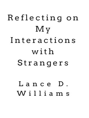 cover image of Reflecting on My Interactions with Strangers